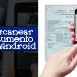 Como Escanear Un Documento Con Mi Android